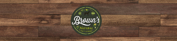 Browns Natural Pet Store